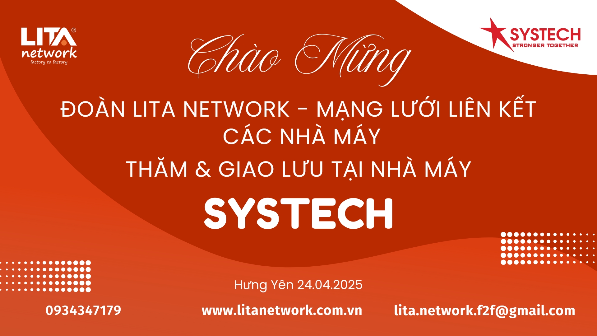 THĂM & GIAO LƯU NHÀ MÁY SYSTECH CÙNG LITA NETWORK